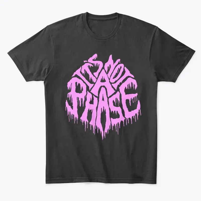 It's Not A Phase Logo - Pink